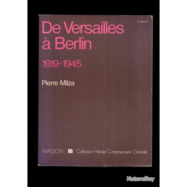 de versailles � berlin 1919-1945 de pierre milza