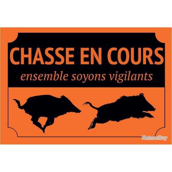 Panneau de signalisation Chasse en Cours orange XTREM WILDBOAR