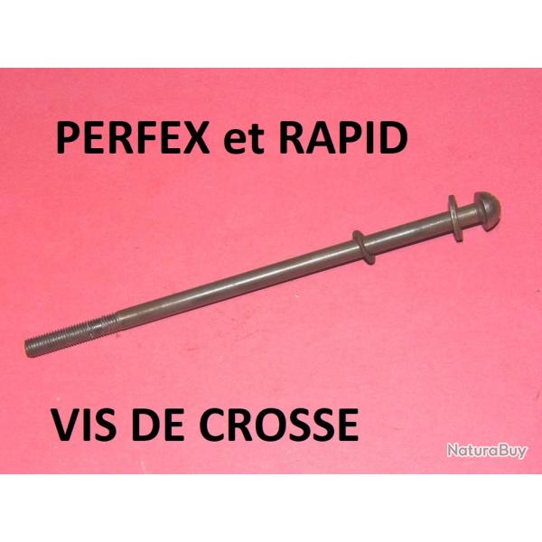 tirant vis de crosse fusil PERFEX et RAPID MANUFRANCE - VENDU PAR JEPERCUTE (GE262)