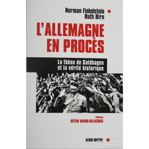 Livre L'Allemagne En Proces. La These De Goldhagen Et La Verite Historique
