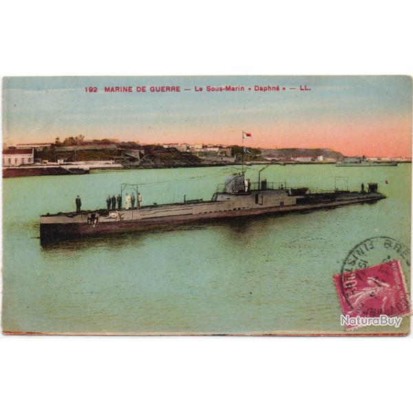 CPA - MARINE DE GUERRE -Le Sous - Marin " Daphn� " N�1502