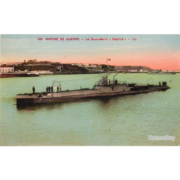 CPA - MARINE DE GUERRE -Le Sous - Marin " Daphn� " N�1504