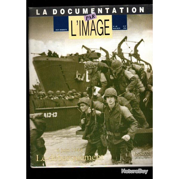 la documentation par l'image 45 de 1994 le d�barquement