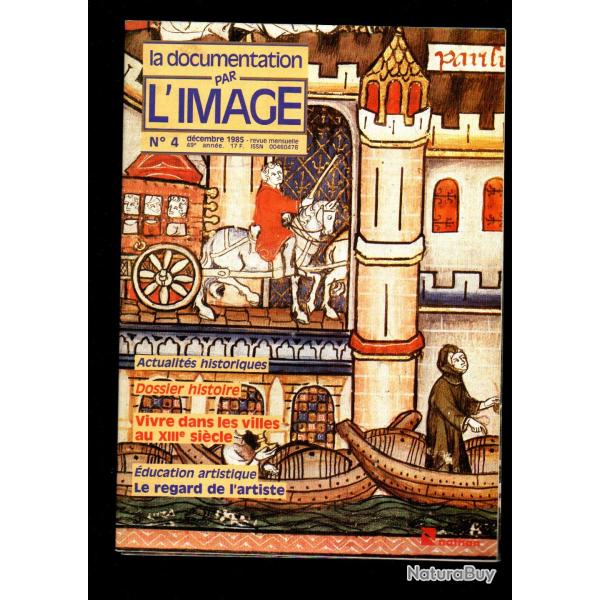 la documentation par l'image 4 de 1985 vivre dans les villes au XIIIe sicle