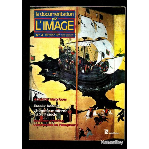 la documentation par l'image 4 de 1986 l'homme moderna au XVIe si�cle