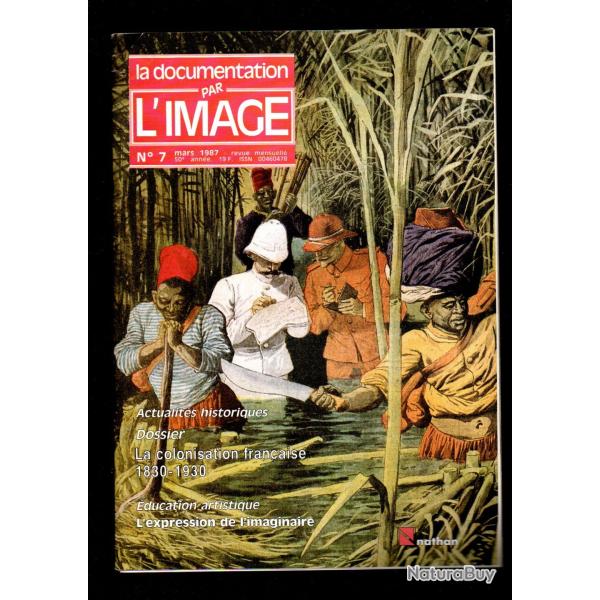 la documentation par l'image 7 de 1987 la colonisation fran�aise 1830-1930