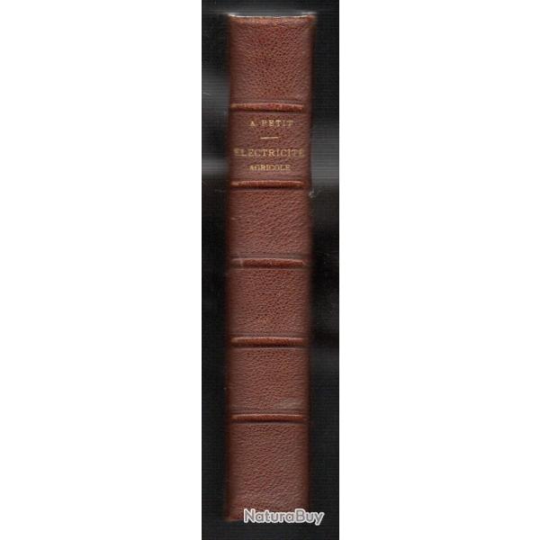 lectricit agricole de a.petit encyclopdie agricole