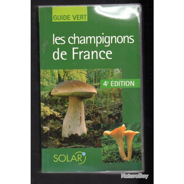 les champignons de france par herv� chaumeton guide vert 4e �dition