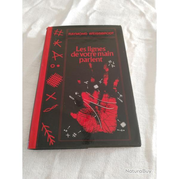 Les lignes de votre main parlent, Raymond weissbrodt