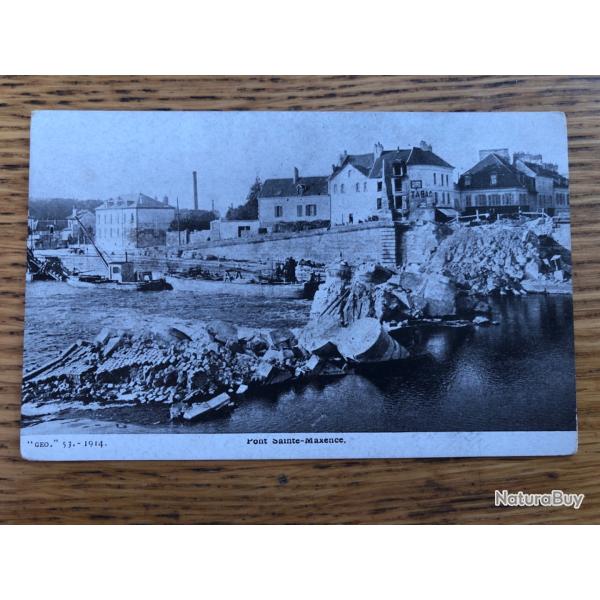 Carte postale: Pont Sainte-Maxence 1914