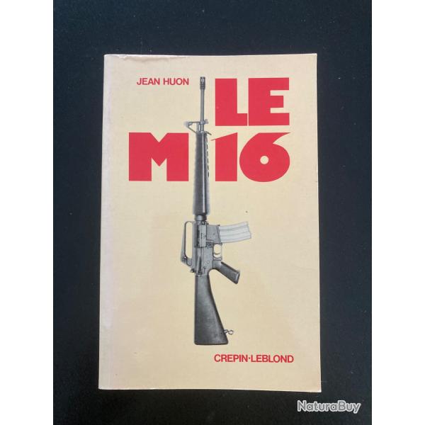 Livre ��LE M16��