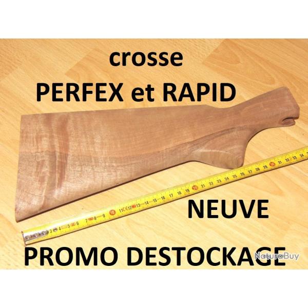 crosse NEUVE fusil RAPID et PERFEX MANUFRANCE calibres 12 et 16 - VENDU PAR JEPERCUTE (S20R9)