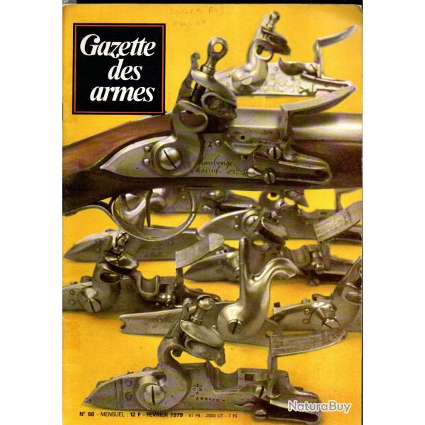 gazette des armes 68, luger p08, guerre souterraine (mines), colt a fl�chettes, baionnettes lebel,