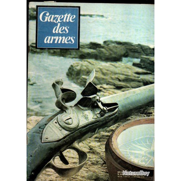 gazette des armes 40, puissance d'arr�t, les sten part II,fusil boucanier fran�ais, armes d'hast de