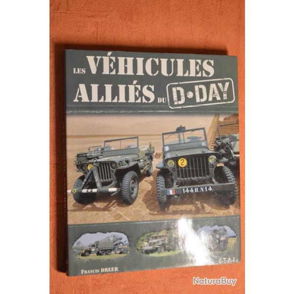LIVRE : Les V�hicules Alli�s du D-Day