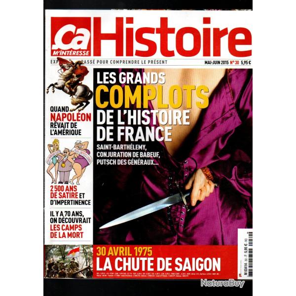 �a m'interesse histoire 30 de 2015, napol�on, la chute de saigon, la toilette au fil du temps,