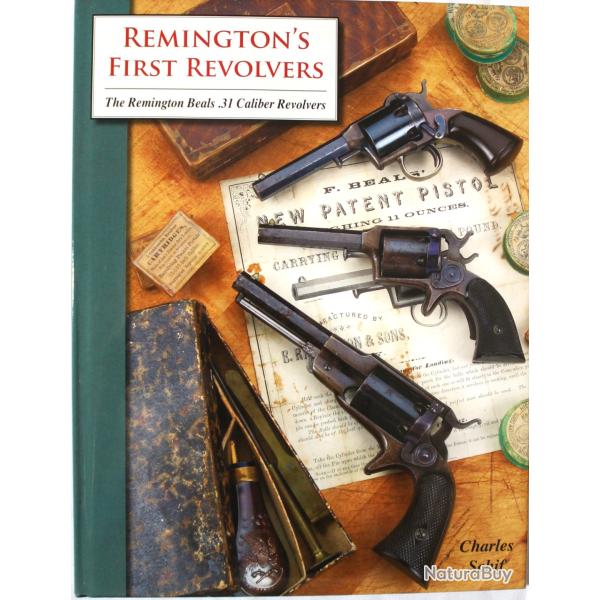 Livre Remington's First Revolvers: The Remington Beals .31 Caliber Revolvers