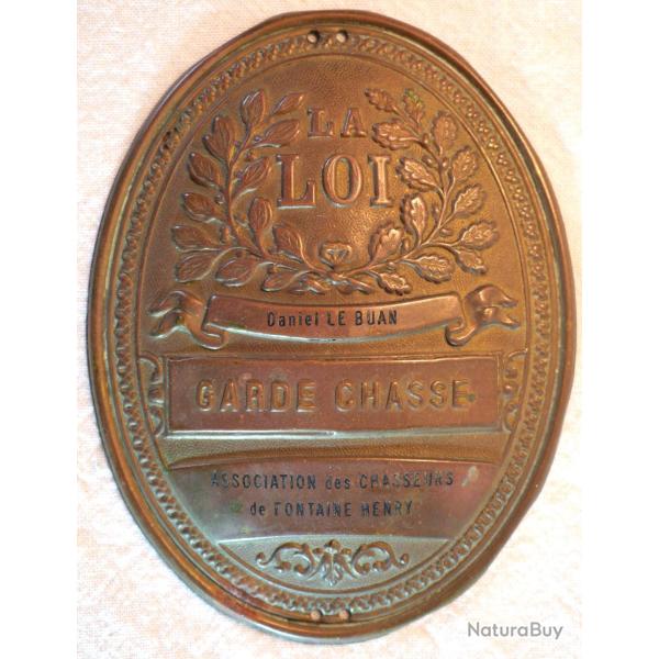 Plaque de garde chasse Fontaine Henry Calvados XIX ref LAN25GAR001
