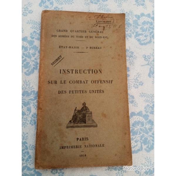 Instruction sur le combat offensif des petites unit�s,1918