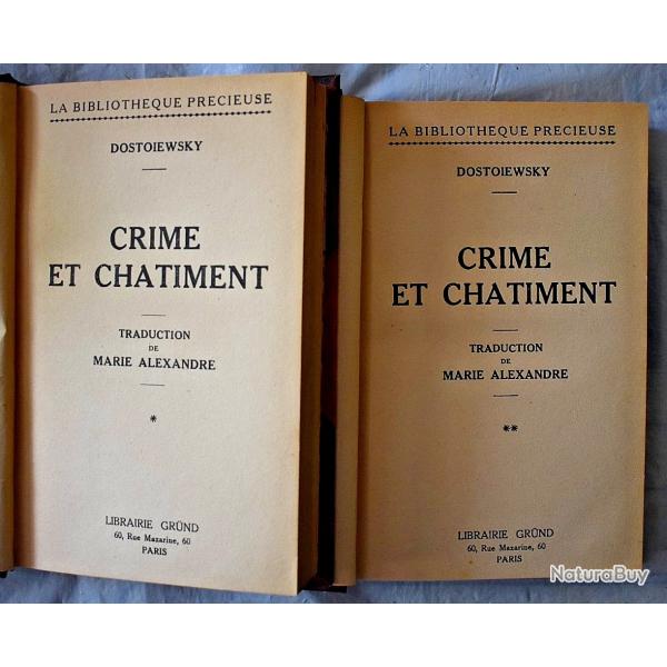 Crime et chtiment - Fiodor Dostoewsky - Tomes I & II