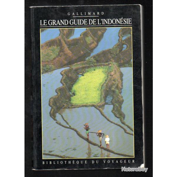 Le grand guide de l'indonsie bibliothque du voyageur