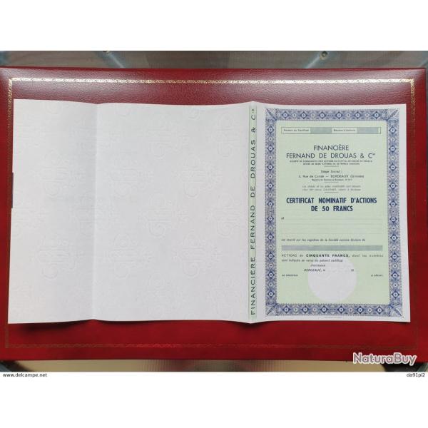 Tr�s rare Certificat d'Actions neuf 50 francs Financi�re Fernand Drouas Bordeaux Gironde 33