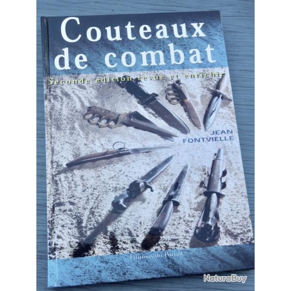 Couteaux de combat (seconde dition, revue et enrichie) par Jean Fontvielle