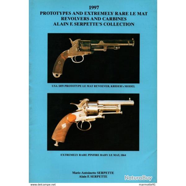 PROTOTYPE REVOLVER CARABINE LE MAT COLLECTION A.F. SERPETTE 1997