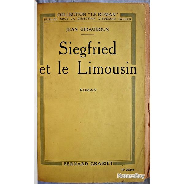 Siegfried et le Limousin - Jean Giraudoux