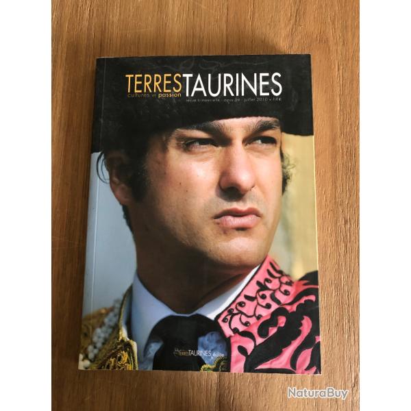 Terres Taurines - Revue trimestrielle n�28 Juillet 2010