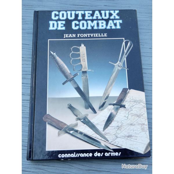 Couteaux de combat (1�re �dition) par Jean Fontvielle
