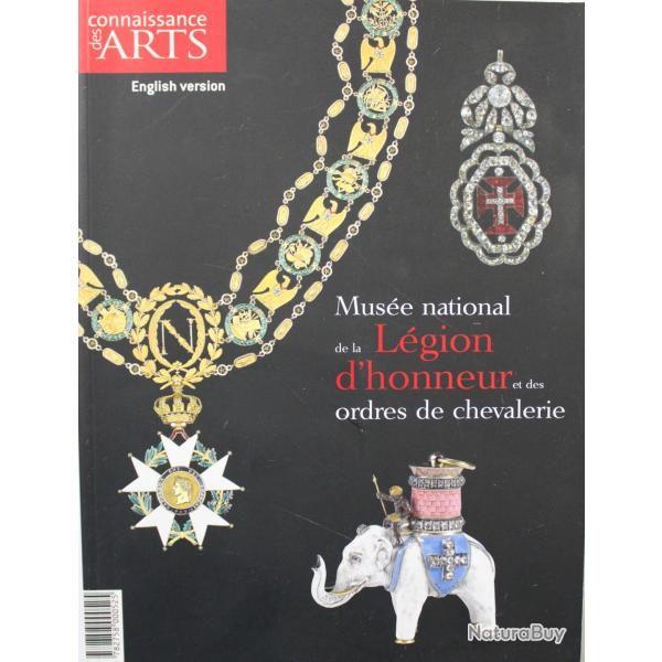 Livre muse national de la lgion d'honneur et des ordres de chevalerie