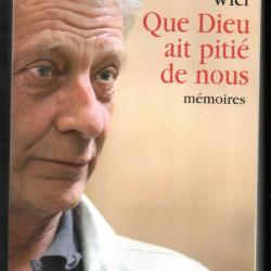 que dieu ait piti&eacute; de nous m&eacute;moires de dominique wiel affaire d'outreau