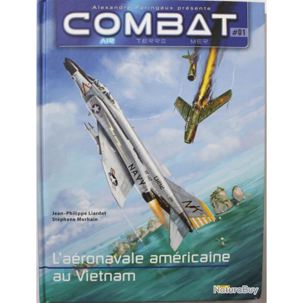 Livre Combat : Air - Tome 1 : L'aronavale amricaine au Vietnam