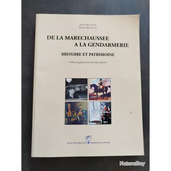 Livre " De la mar�chauss�e � la gendarmerie".
