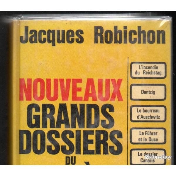 les nouveaux grands dossiers du jacques robichon, dantzig, ardennes,