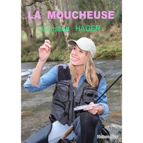 Lot de mes 3 livres de p�che : la Moucheuse, Ornain, magie d'une rivi�re, Arnaque � l'ouverture