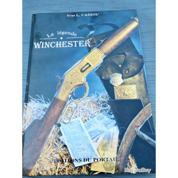 La l�gende Winchester - Yves Cadiou