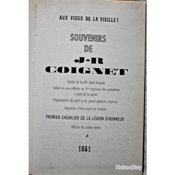 Vingt ans de gloire avec l'empereur - Capitaine Jean-Roch Coignet