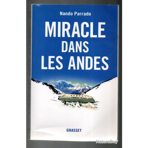 miracle dans les andes 72 jours dans les montagnes  par nando parrado , rugby uruguay , cannibalisme