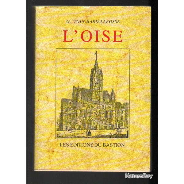 l'oise de touchard -lafosse r��dition 2001 ,