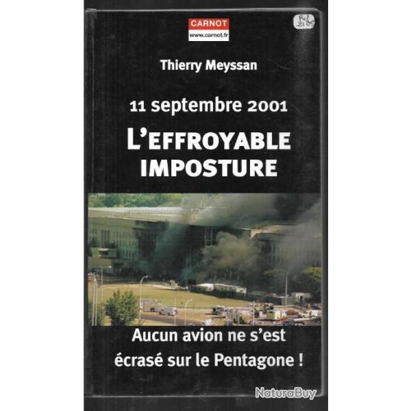 l'effroyable imposture 11 septembre 2001, aucun avion ne s'est �cras� sur le pentagon par t.meyssan