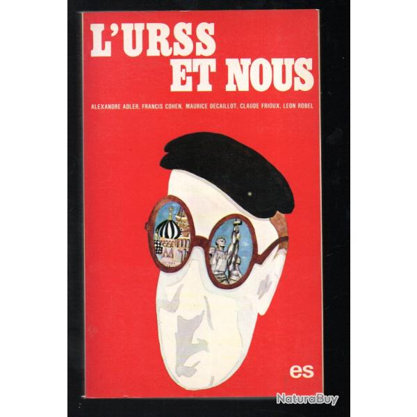 l'urss et nous , collectif , communisme , union sovi�tique , pcf