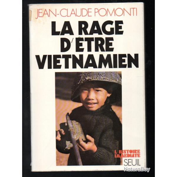 la rage d'tre vietnamien de jean claude pomonti