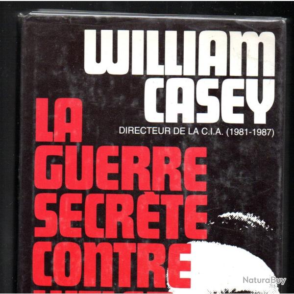 la guerre secrte contre le chancelier germanique de william casey