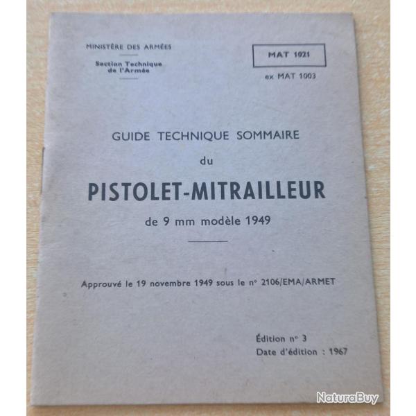 MAT 1021 Pistolet- Mitrailleur de 9 mm mod�le 1949