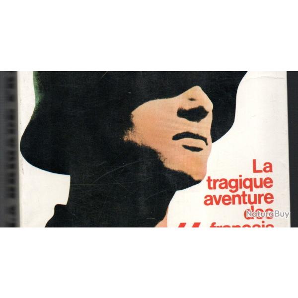 La brigade france  La tragique aventure des volontaires franais contre le bolchvisme  jean mabire