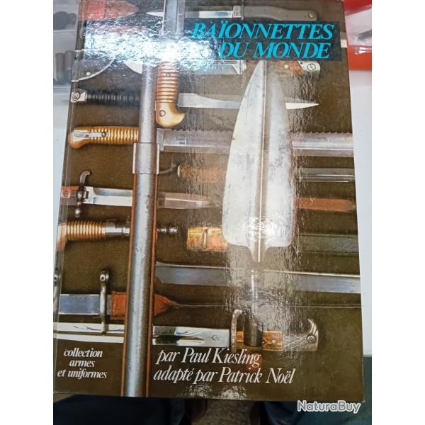 Livre :LES BA�ONNETTES DU MONDE