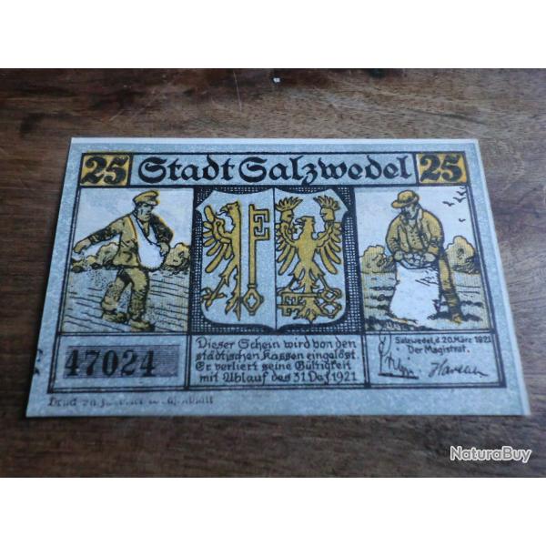 billet n�cessit� germany salzwedel notgeld  25 pfennings 03.1921 / N� 47024  neuf
