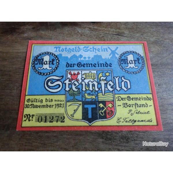billet n�cessit� notgeld steinfeld  1 marck  11.1921 / N� 01272 /  neuf